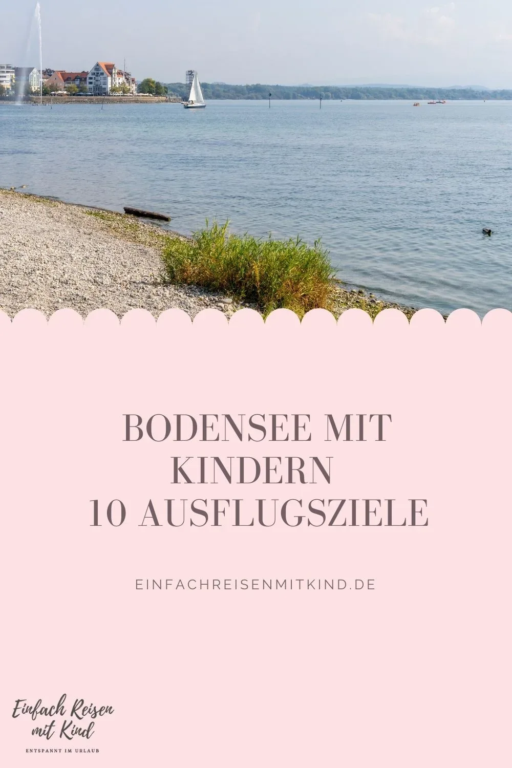 Ausflugsziele am Bodensee mit Kindern