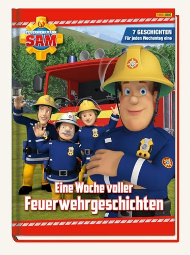 Feuerwehrmann Sam: Eine Woche voller Feuerwehrgeschichten: 7 Geschichten - für jeden Wochentag eine