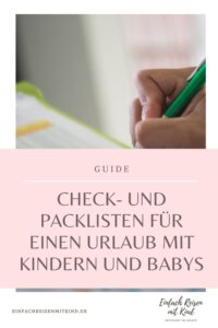 Checklisten für einen Urlaub mit Kindern und Babys