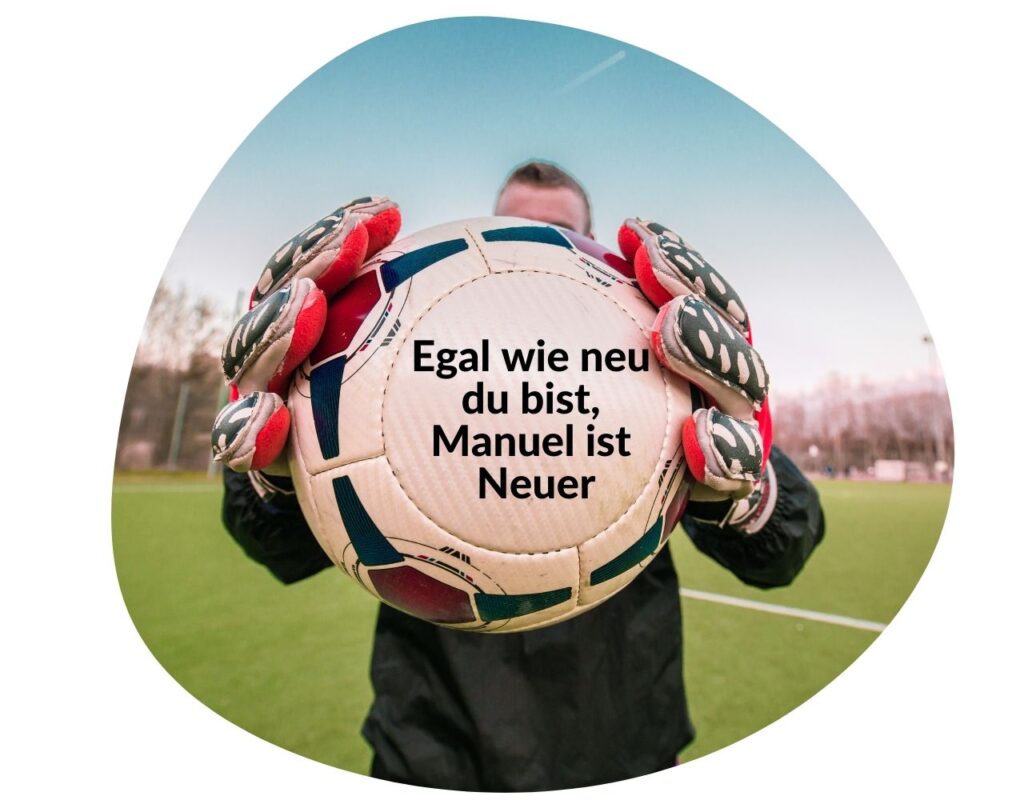 Die besten 101 Egal wie - Witze auf einen Blick 4 Egal Wie Witze Manuel Neuer