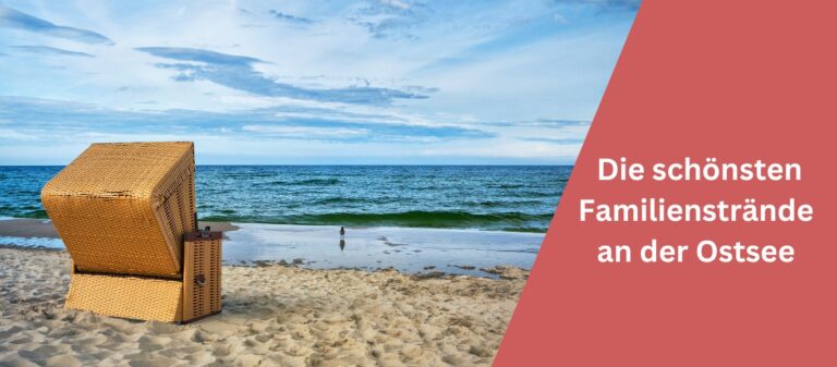 Die schönsten Familienstrände an der Ostsee