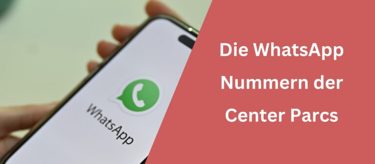 Die WhatsApp Nummern der Center Parcs